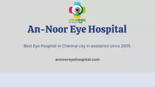 Best Eye Hospital in the Chennai city in existence since 2009