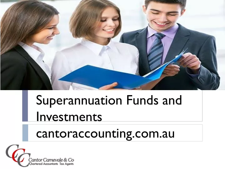 superannuation funds and investments