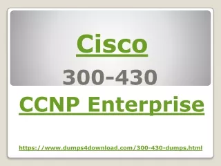 Cisco 300-430 Dumps With Valid Exam Questions | Dumps4download
