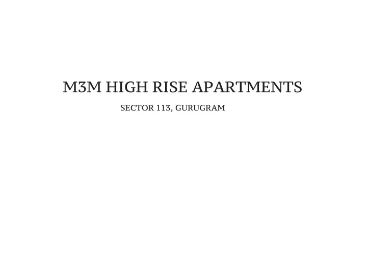 m3m high rise apartments