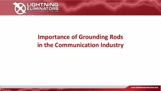 Importance of Grounding Rod in Communication Industry