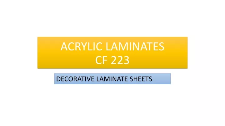 acrylic laminates cf 223