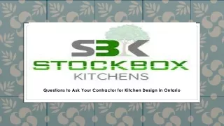 Question to Ask Your Contractor for Kitchen Design in Ontario