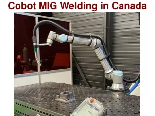 Cobot MIG Welding in Canada
