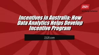 Incentives in Australia: How Data Analytics Helps Develop Incentive Program
