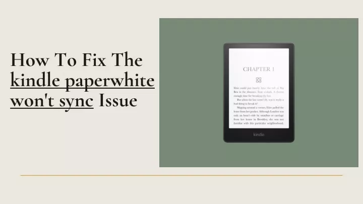 how to fix the kindle paperwhite won t sync issue