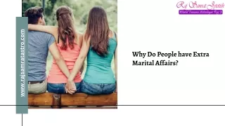 Why Do People have Extra Marital Affairs