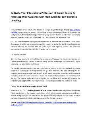 Step Wise Guidance with Framework for Law Entrance Coaching