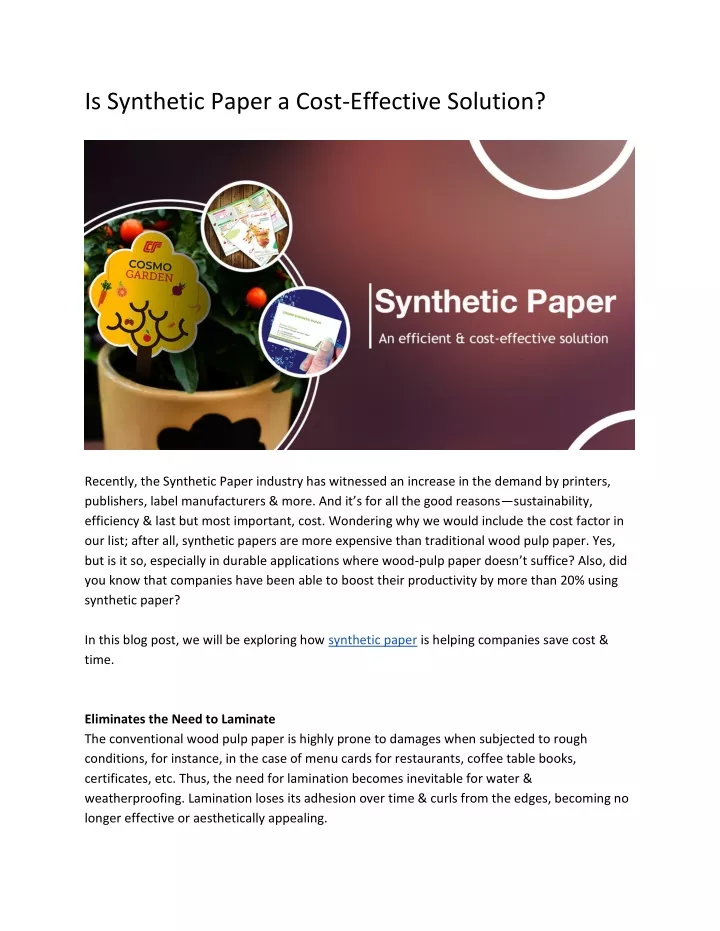 is synthetic paper a cost effective solution