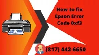 How to fix  Epson Printer Error Code 0xf3