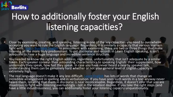 how to additionally foster your english listening capacities