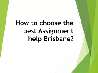 how to choose the best assignment help brisbane