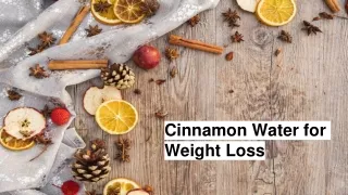 Weight loss with Cinnamon water