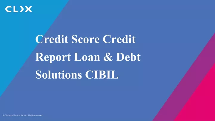 credit score credit report loan debt solutions