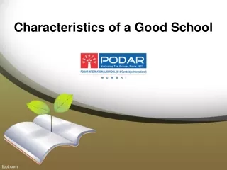 Characteristics of a Good School