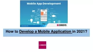 How to Develop a Mobile Application in 2021