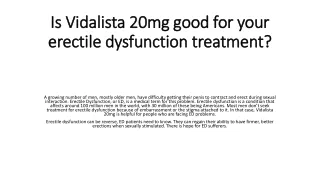 is vidalista 20mg good for your erectile dysfunction treatment