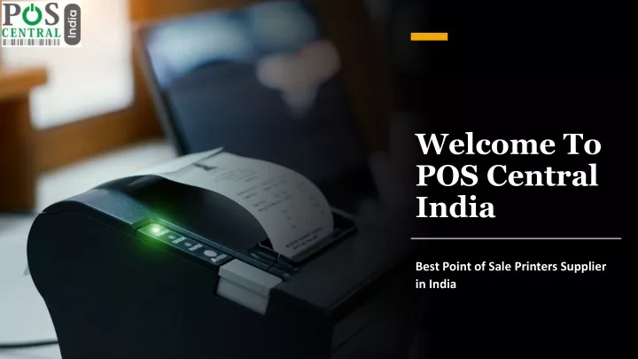 welcome to pos central india