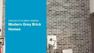 High Quality Modern Grey Brick Homes