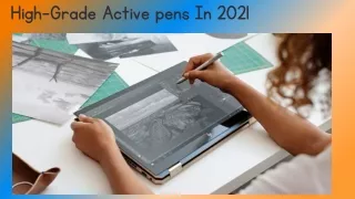 _High-Grade Active pens In 2021