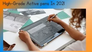 high grade active pens in 2021