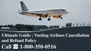 Vueling Airlines Cancellation and Refund Policy