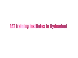 SAT Training Institutes In Hyderabad