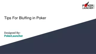 Tips For Bluffing in Poker