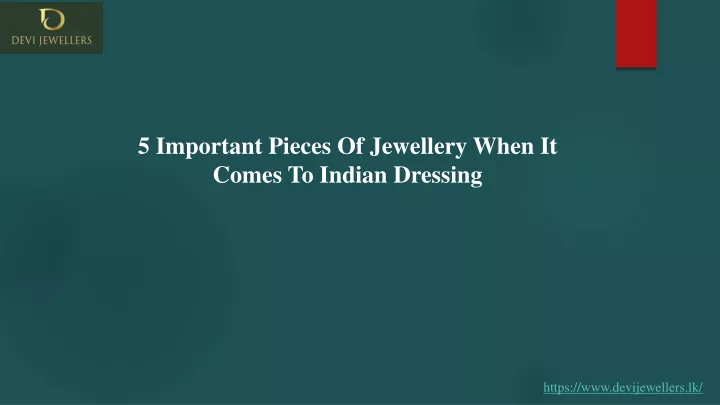 5 important pieces of jewellery when it comes