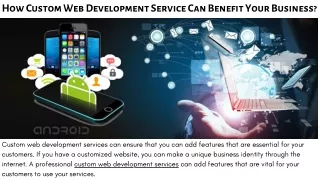 How Custom Web Development Service Can Benefit Your Business