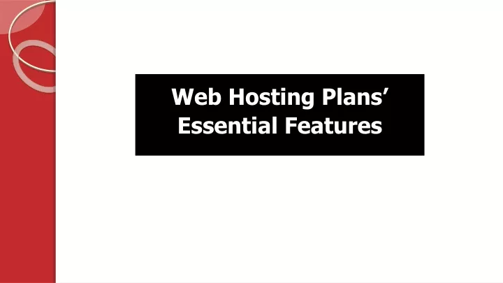 web hosting plans essential features