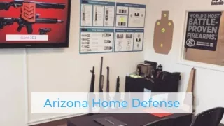 Defensive Firearms Training - Arizona Home Defense