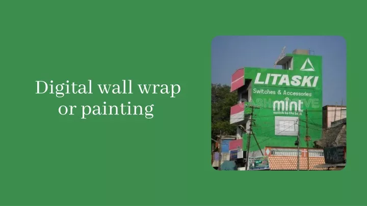 digital wall wrap or painting