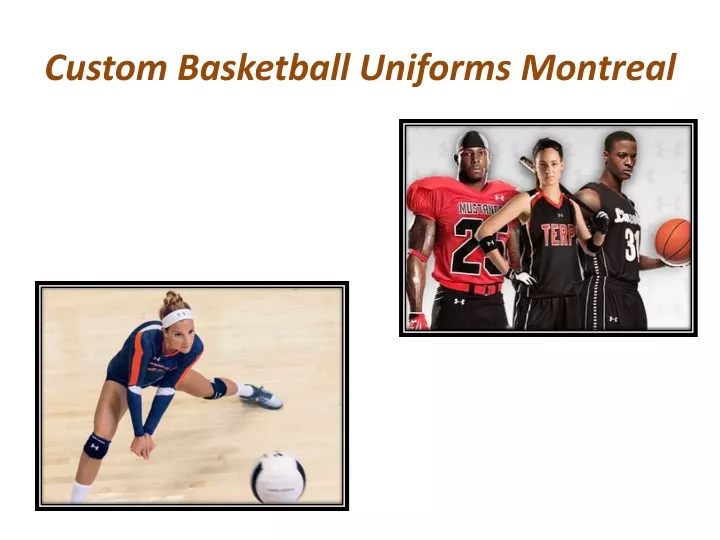 custom basketball uniforms montreal