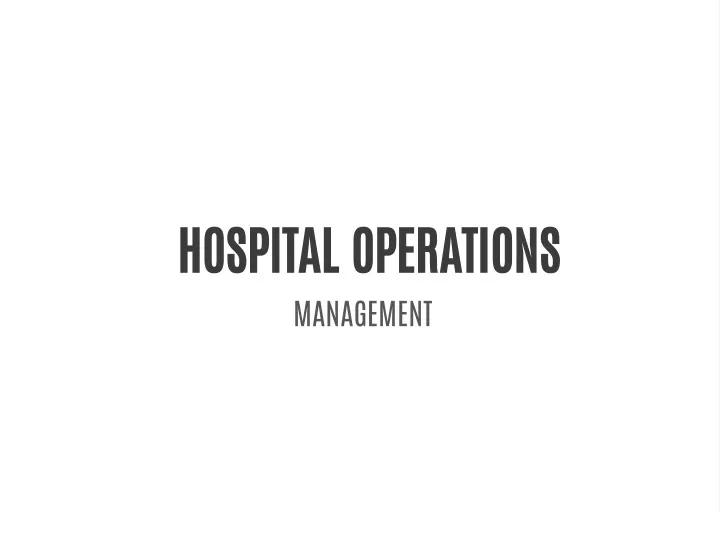 PPT - hospital operations PowerPoint Presentation, free download - ID ...