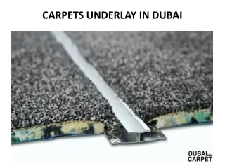 carpets underlay in dubai
