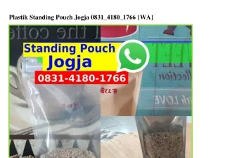 Plastik Standing Pouch Jogja ౦83l-4l8౦-lᜪϬϬ{WhatsApp}