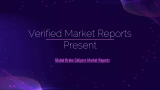 Brake Calipers Market