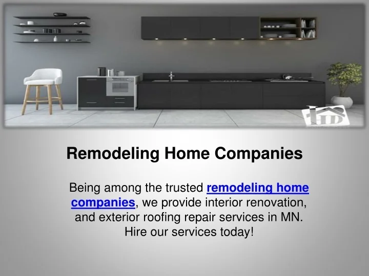 PPT - Remodeling Home Companies PowerPoint Presentation, free download ...