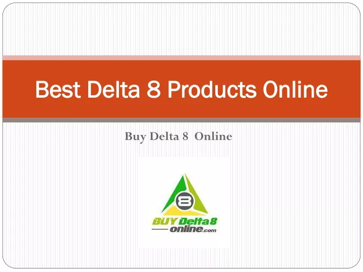 best delta 8 products online