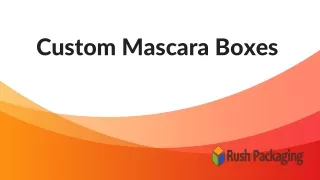Mascara Boxes