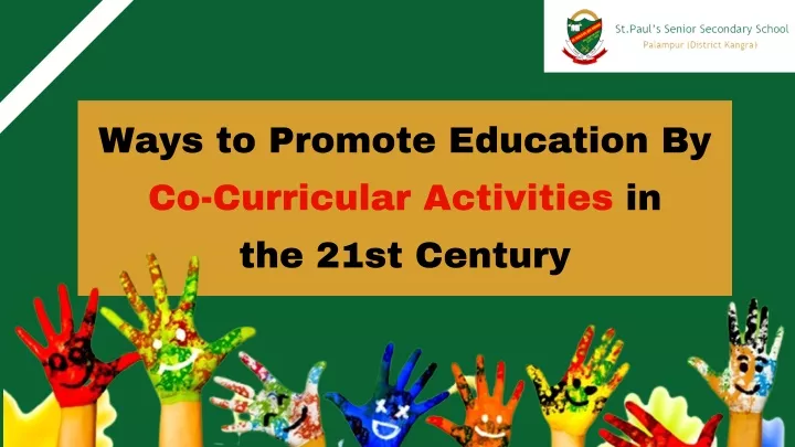 ways to promote education by co curricular