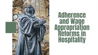 adherence and wage appropriation reforms