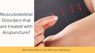 Musculoskeletal Pain Management with Acupuncture