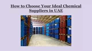 How to Choose Your Ideal Chemical Suppliers in UAE