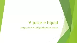 V juice e liquid