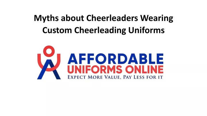 myths about cheerleaders wearing custom