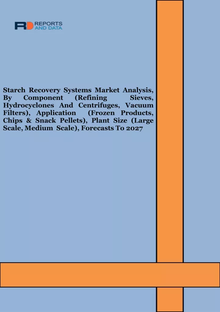 starch recovery systems market analysis
