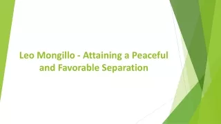 leo mongillo attaining a peaceful and favorable separation