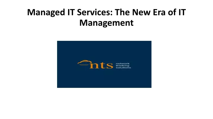 managed it services the new era of it management